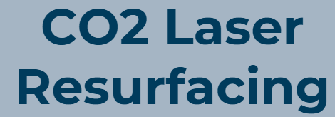 co2 resurfacing CO2 laser resurfacing